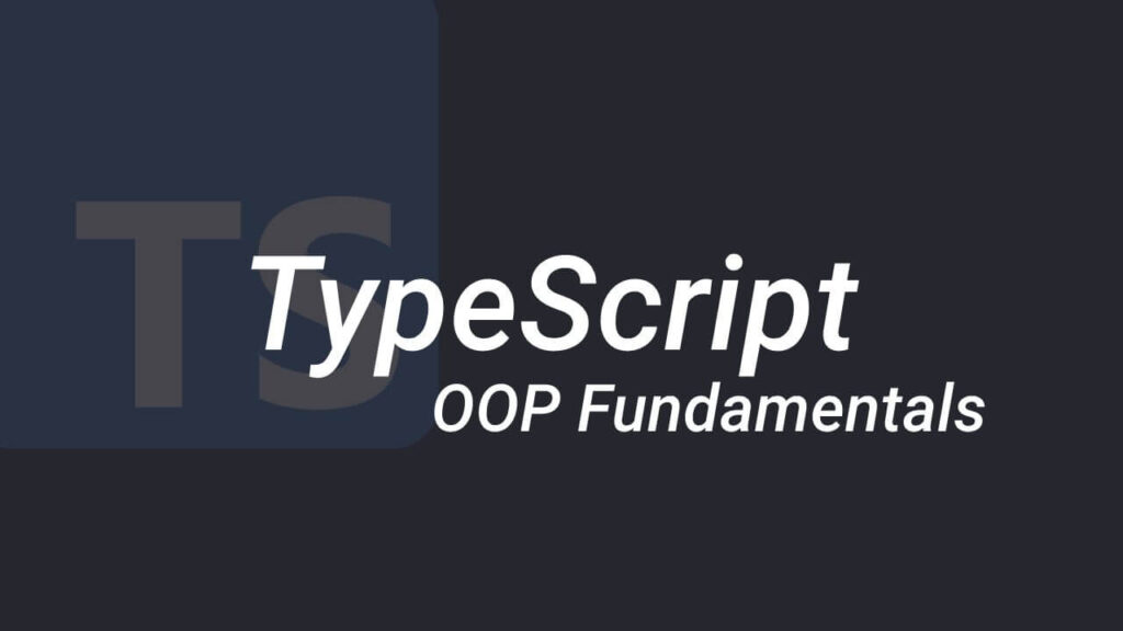 OOP In TypeScript